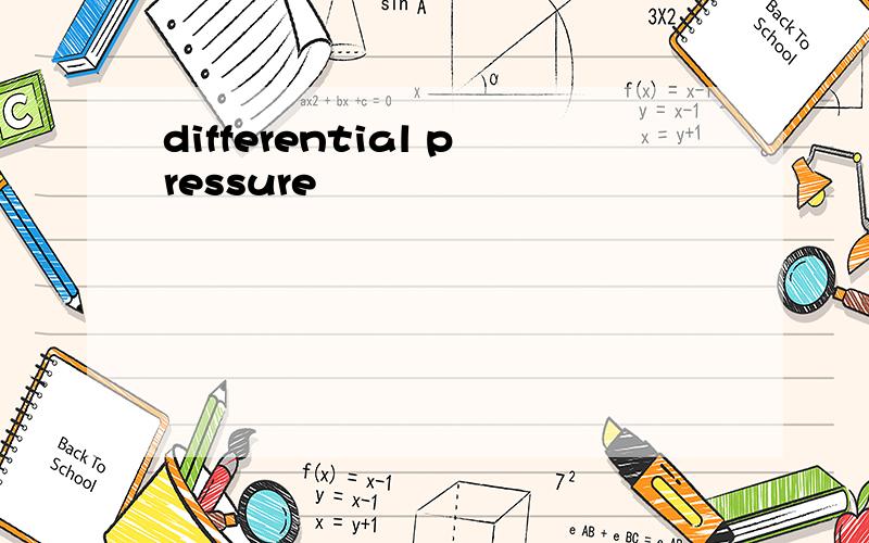differential pressure