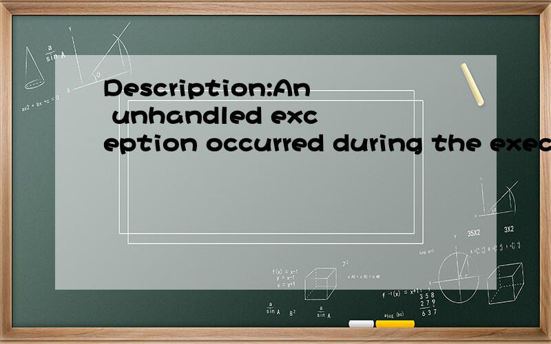 Description:An unhandled exception occurred during the execution of the current web request.Please review the stack trace for more information about the error and where it originated in the code.Exception Details:System.Reflection.ReflectionTypeLoadE